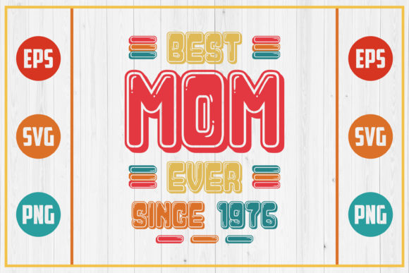 Best Mom Ever Since 1976 Embroidery Review
