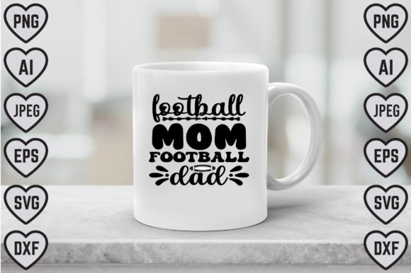Football Mom Football Dad Graphics and Crafts Review