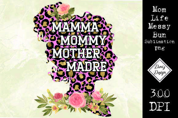 Mom Life Messy Bun Sublimation Review